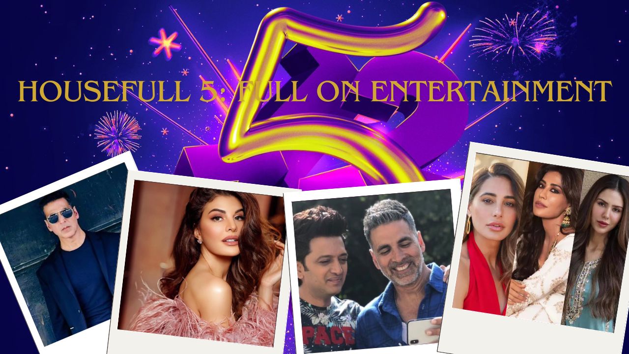 Housefull 5: Full On Entertainment