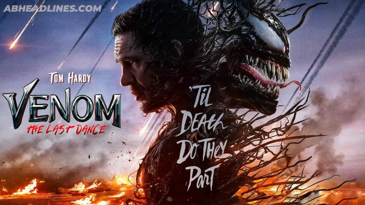 Venom: The Last Dance (2024) – Everything You Need to Know